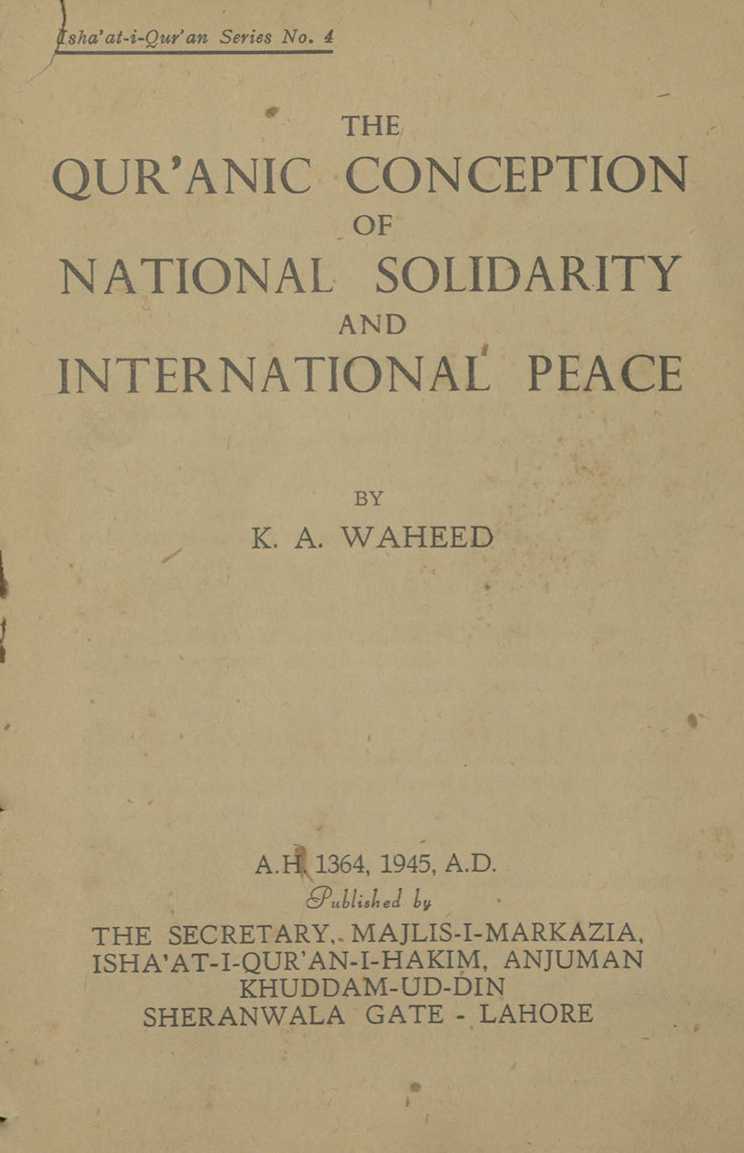 The Qurʼanic conception of national solidarity and international peace